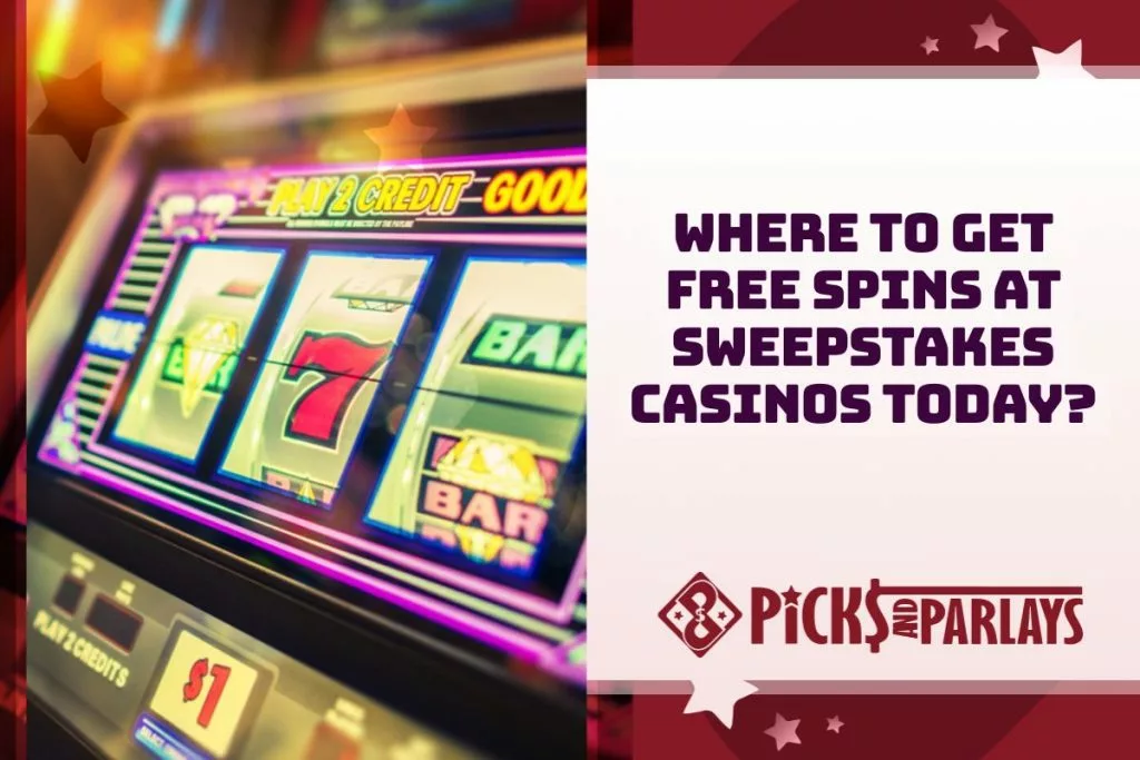 Where to Get Free Spins at Sweepstakes Casinos Today